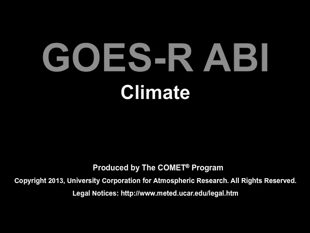 Movie discussing how the GOES-R ABI will improve climate monitoring 