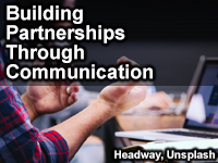 Building Partnerships Through Communication