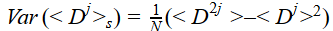 Var* (<D^j>s)= (1/N) * (<D^2j> - <D^j>^2)