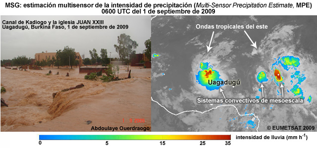 Fotografía de las inundaciones ocurridas en Uagadugú (Burkina Faso) el 1 de septiembre de 2009 (izquierda) e imagen de estimación multisensor de la intensidad de precipitación (Multi-Sensor Precipitation Estimate, MPE) del satélite Meteosat Segunda Generación (derecha).