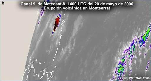 Erupción explosiva del volcán Soufriere Hills, Montserrat (Mar Caribe) observada por Meteosat 8, 1440 UTC 22 de mayo de 2006.