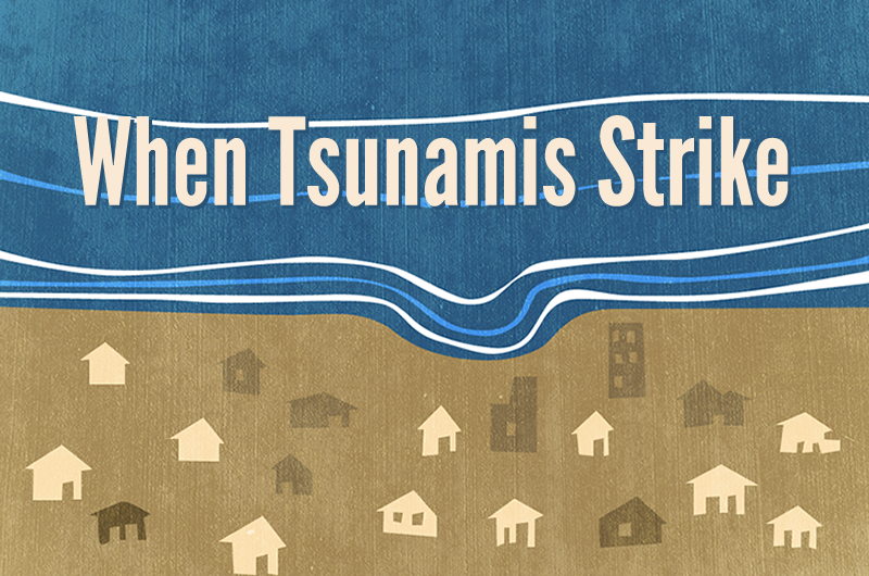 When Tsunamis Strike splash image