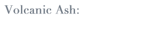 Volcanic Ash: Introduction